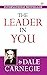 The Leader in You by Dale Carnegie