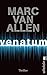 Venatum (Die Invisibilis-Thriller, Band 2)