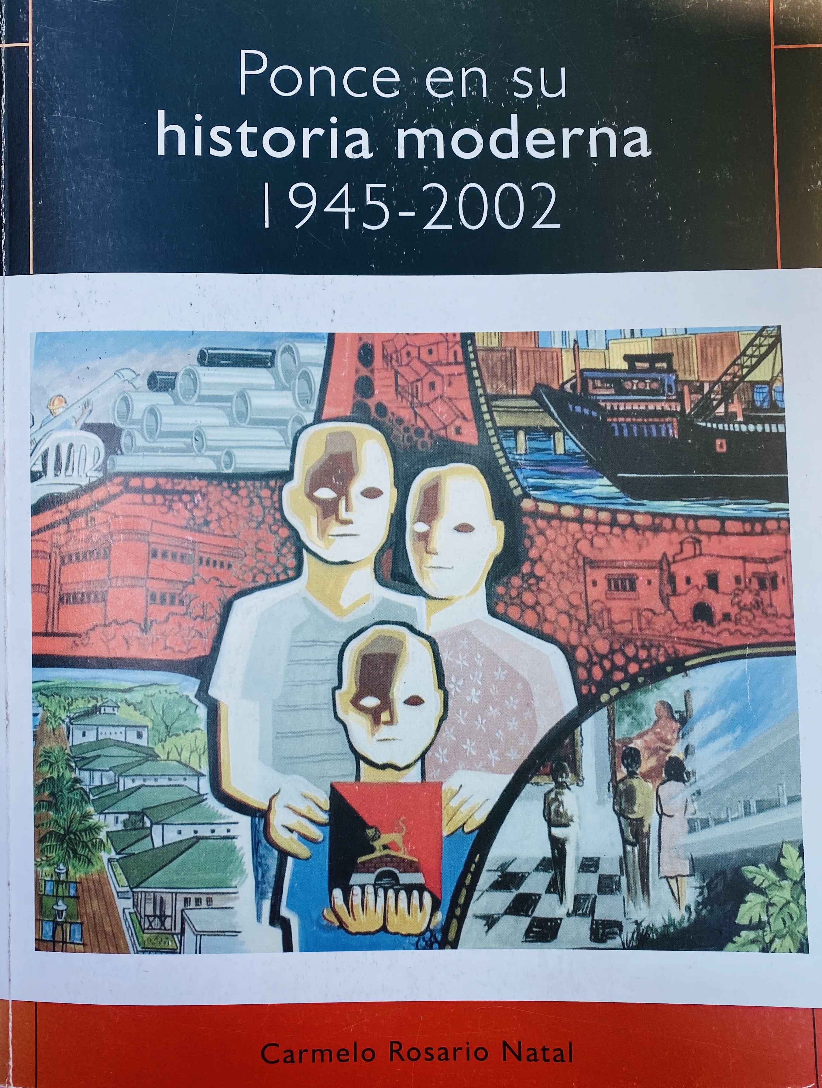 Ponce en su historia moderna, 1945-2002