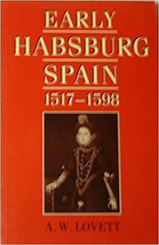 Early Habsburg Spain 1517-1598