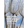 Het leven kent ge...