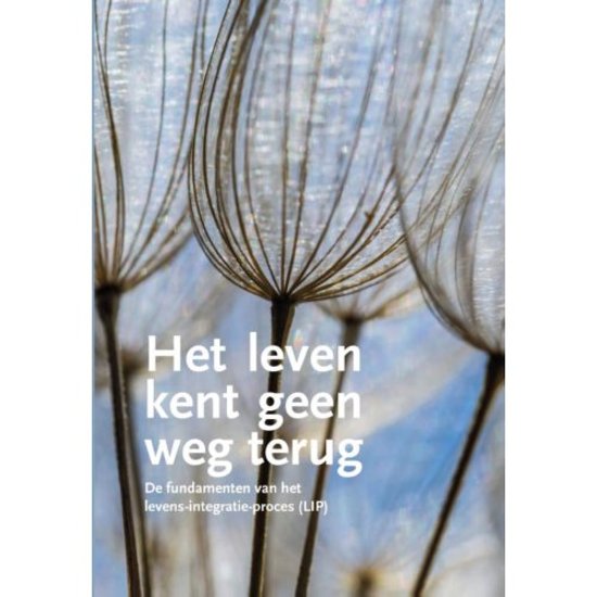 Het leven kent geen weg terug