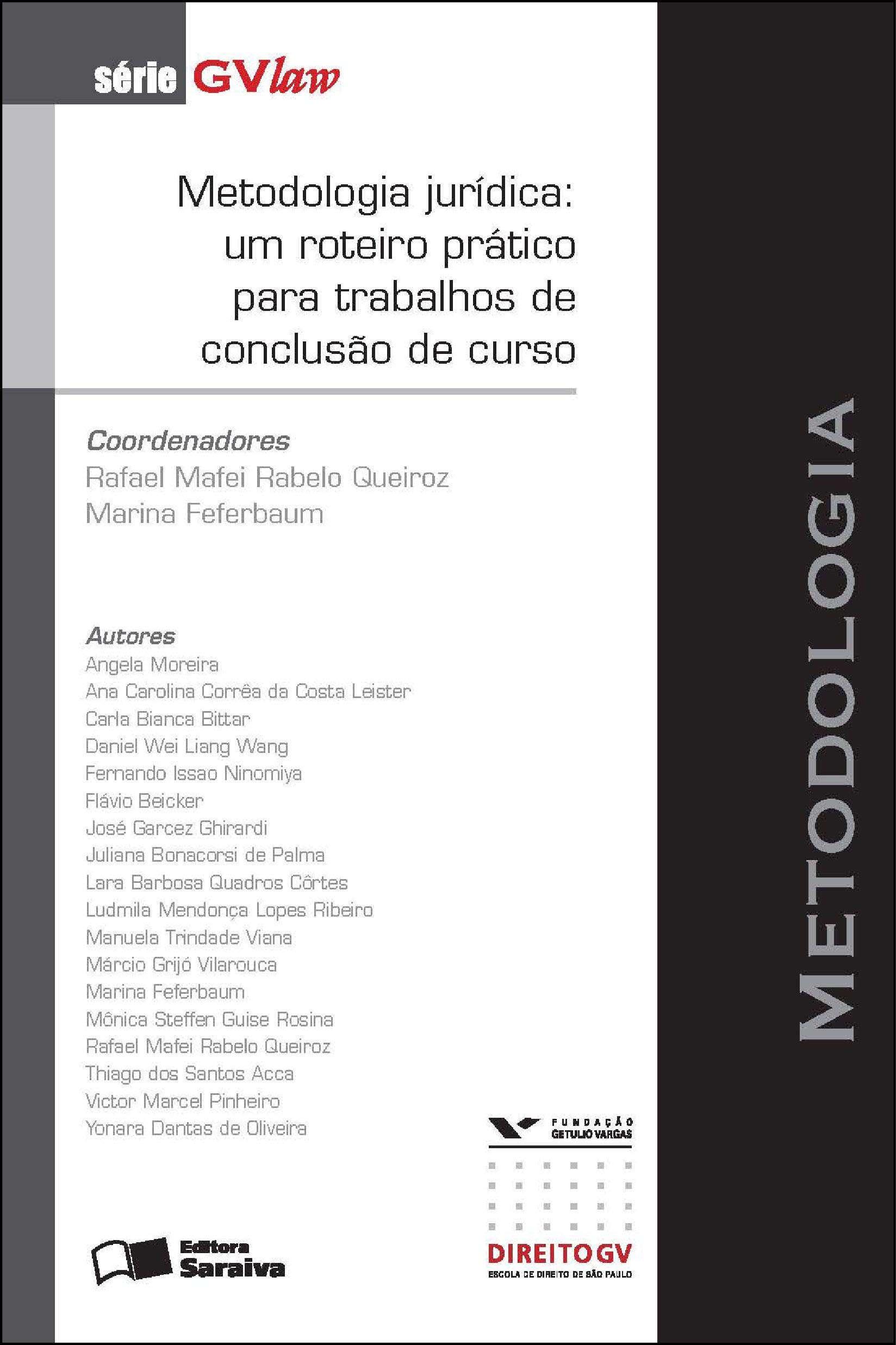 Metodologia jurídica: um roteiro prático para trabalhos de conclusão de curso (Kindle Edition)