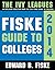 Fiske Guide to Colleges: Th...