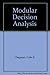 Modular decision analysis: ...