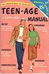 Teen-age Manual by Edith Heal