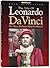 The Life of Leonardo Da Vinci