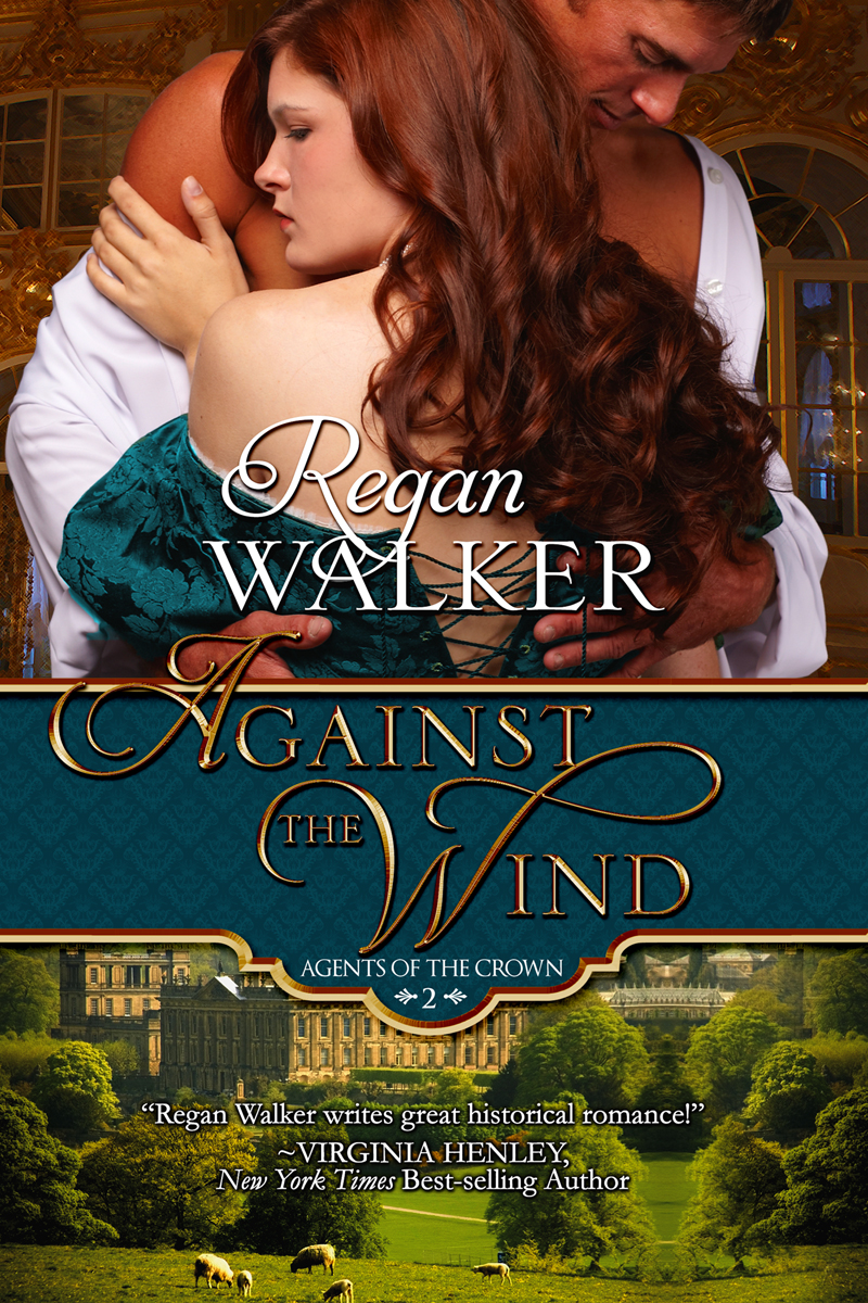 Against the Wind (Agents of the Crown, #2)