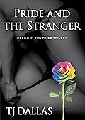 Pride and the Stranger