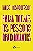 Para todas as pessoas apaixonantes by Iandê Albuquerque