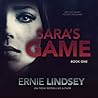 Sara's Game by Ernie Lindsey Sara's Game by Ernie Lindsey