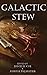 Galactic Stew by David B. Coe