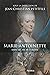 Marie-Antoinette - Dans les pas de la reine (French Edition)