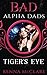 Tiger's Eye: BAD Alpha Dads