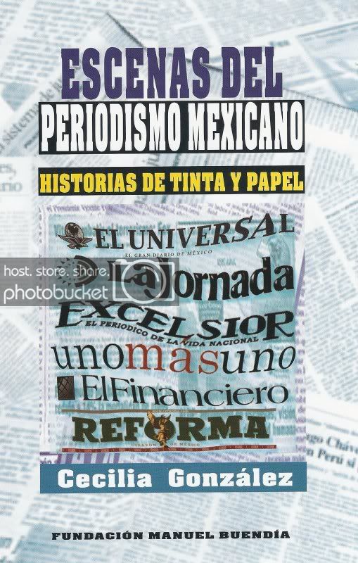 Escenas del periodismo mexicano. Historias de tinta y papel (Paperback)