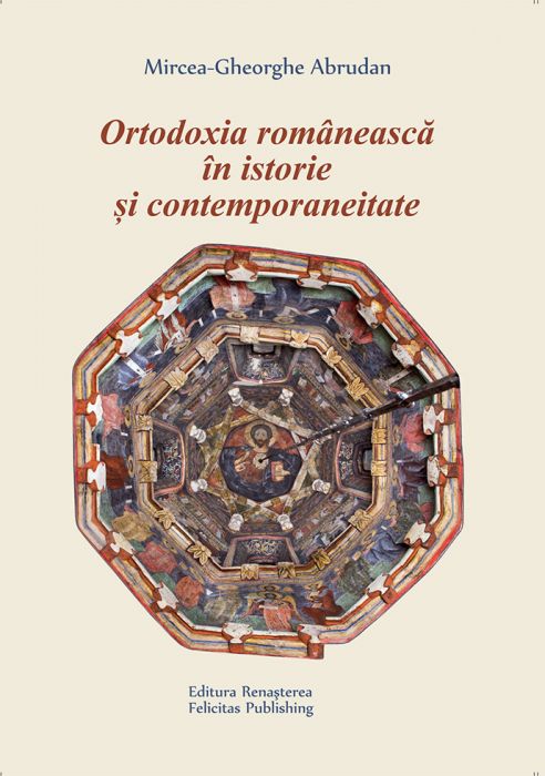 Ortodoxia romaneasca in istorie si contemporanitate