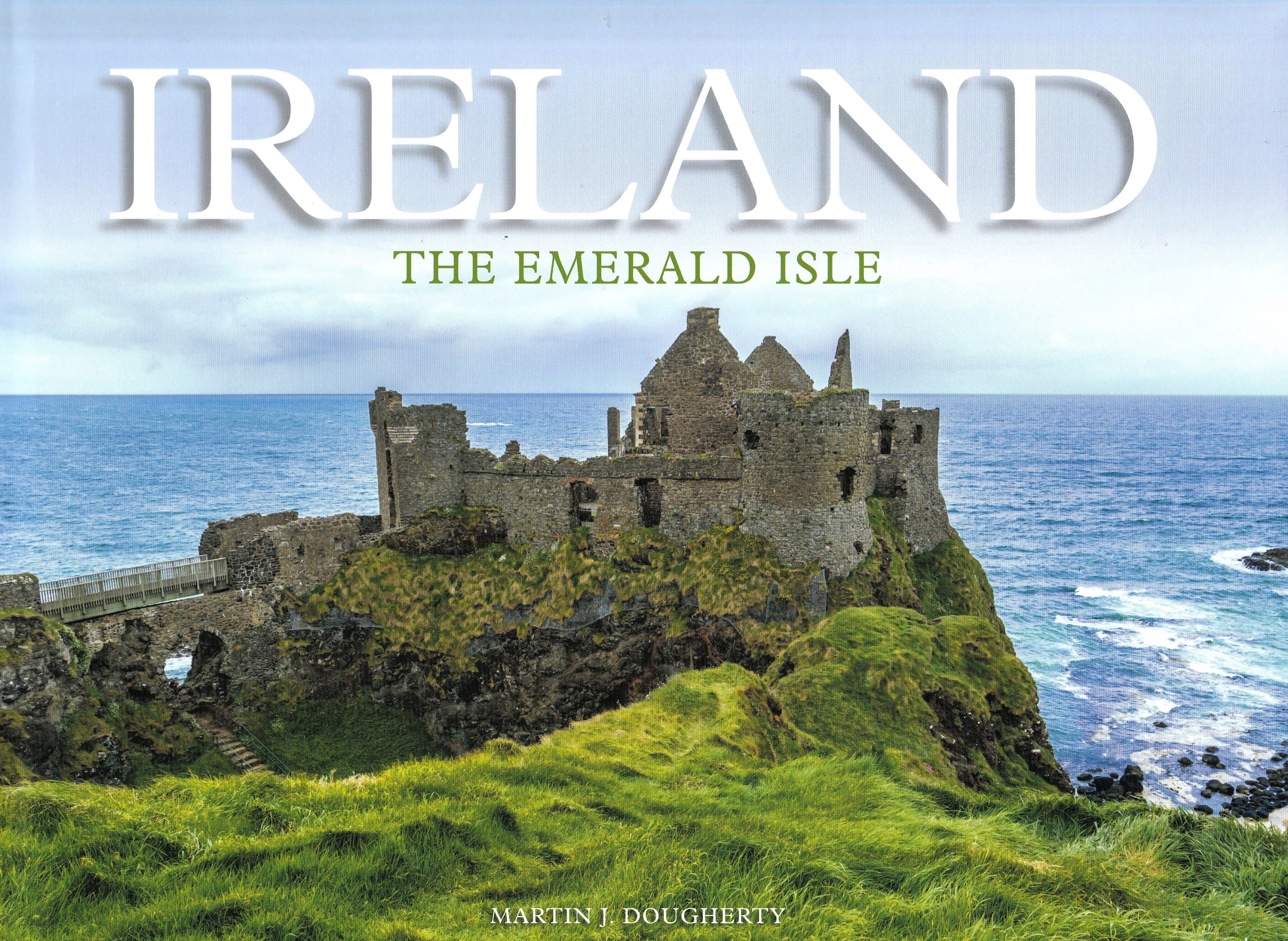 Ireland: The Emerald Isle (Hardcover)