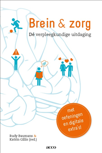 Brein & zorg: De verpleegkundige uitdaging
