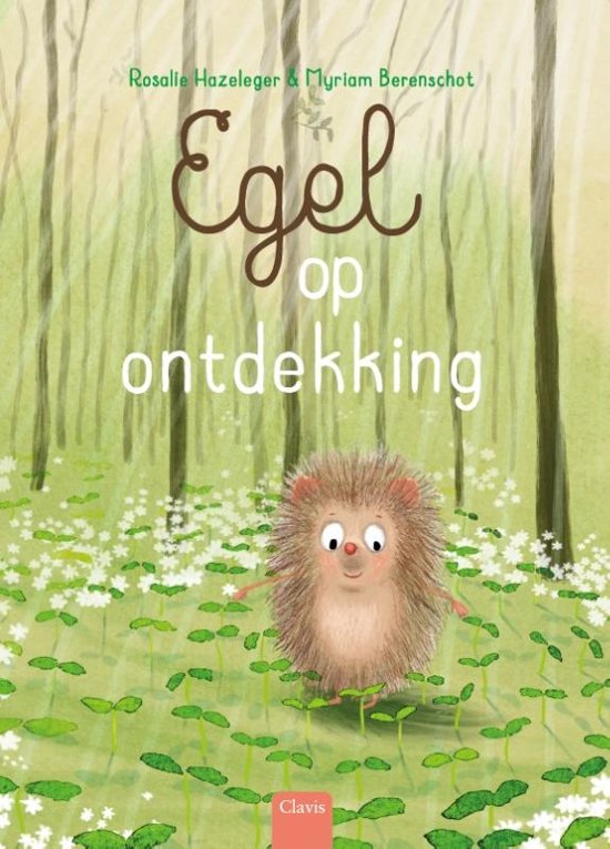 Egel op ontdekking (Hardcover)