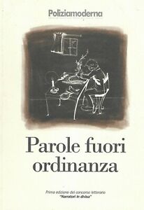 Parole fuori ordinanza