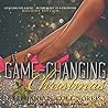 A Game-Changing Christmas by Stephanie Nicole Norris