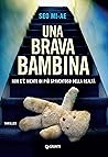 Una brava bambina by Mi-Ae Seo
