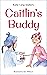 Caitlin's Buddy