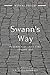 Swann's Way: In Search of Lost Time, Volume One