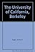 The University of California, Berkeley by James A. Sugar