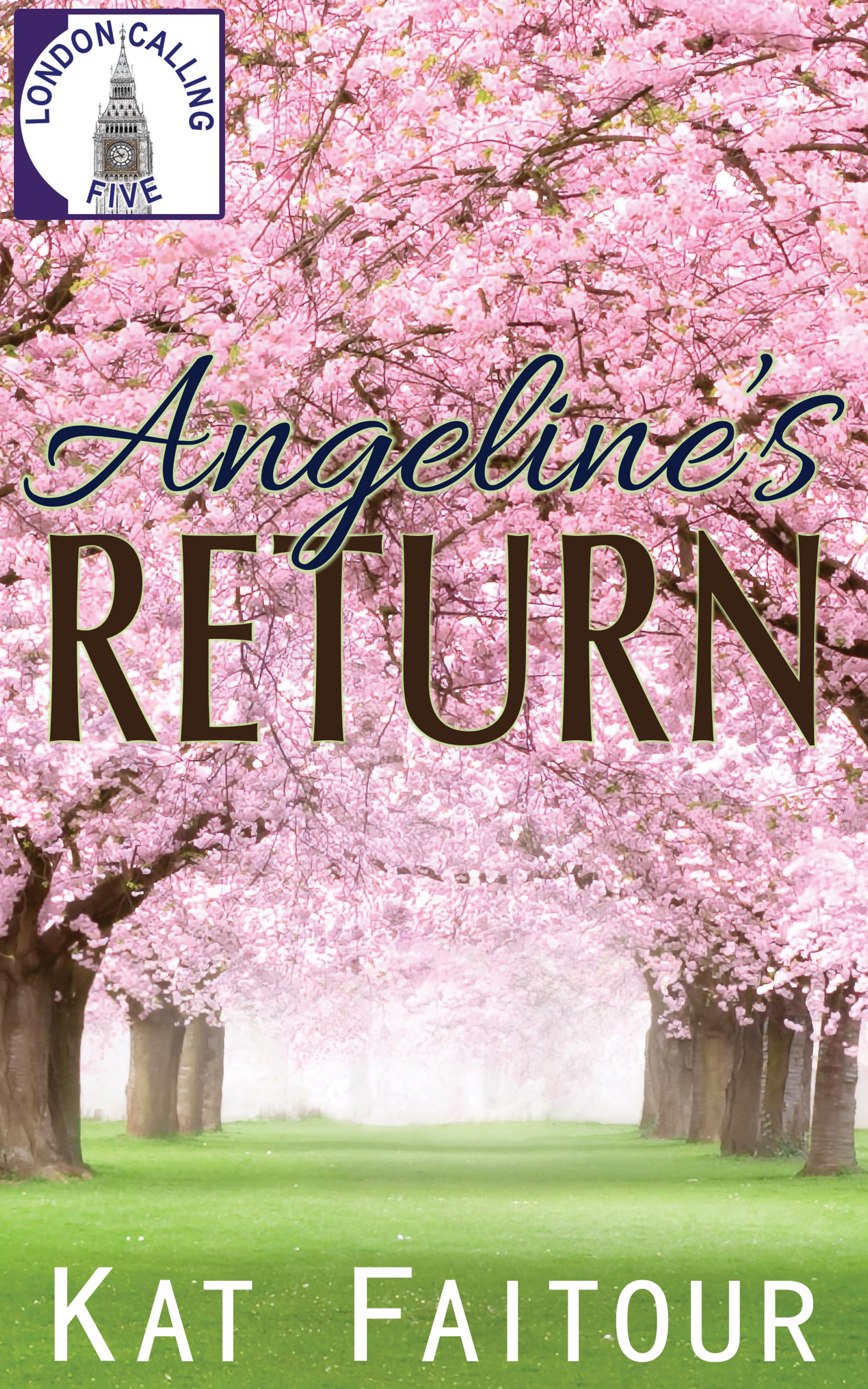 Angeline's Return (London Calling, #5)