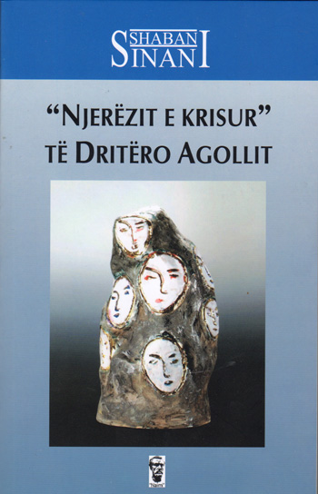 "Njerëzit e krisur" të Dritëro Agollit