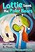 Lottie Saves the Polar Bear...