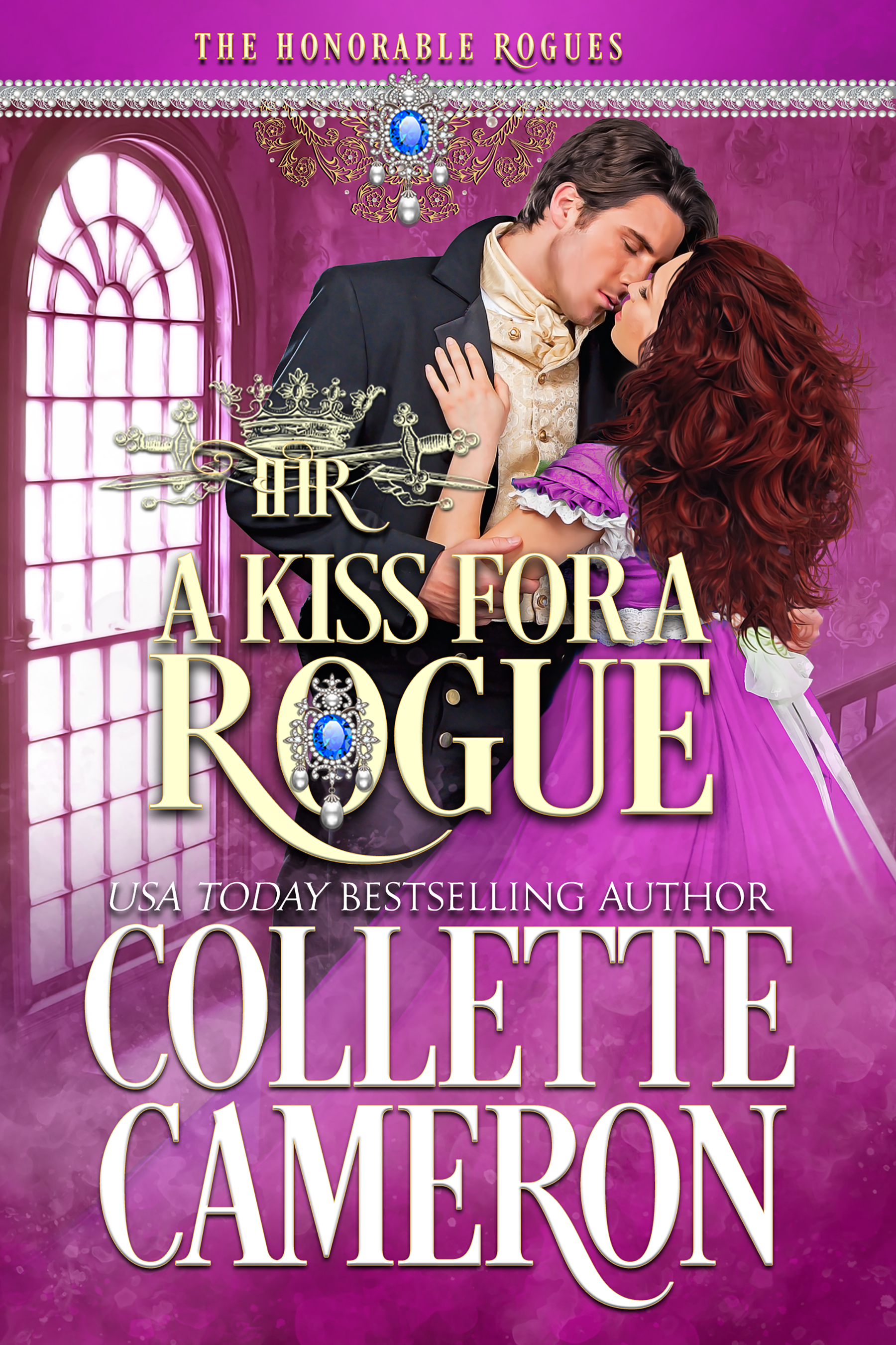 A Kiss for a Rogue (The Honorable Rogues #1)