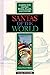 Santas of the World (Looking into the Past: People, Places, and Customs)