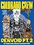 Colorado Crew by Bob Rob Medina