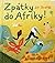 Zpátky do Afriky by Jiří Dvořák
