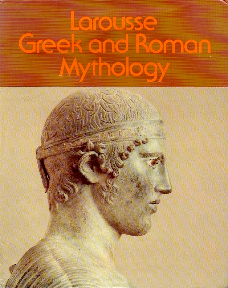 Larousse Greek and Roman Mythology (English and French Edition)