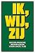 Ik, wij, zij