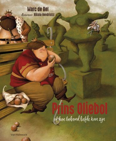 Prins Oliebol of hoe bolrond liefde kan zijn (Hardcover)