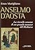 Anselmo d'Aosta: La vicenda umana di un grande monaco del medioevo