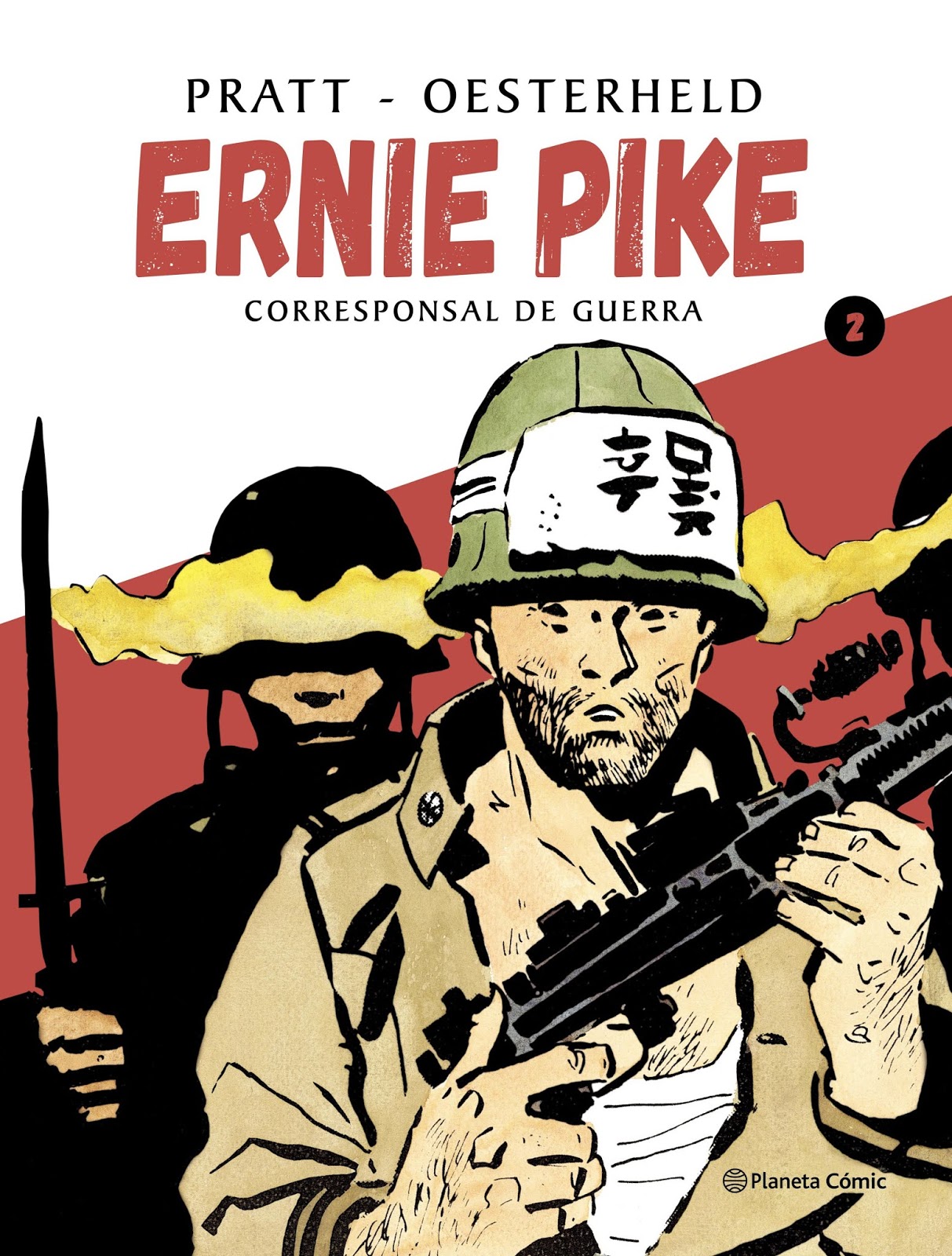 Ernie Pike, corresponsal de guerra, vol. 2 (Ernie Pike, #2)