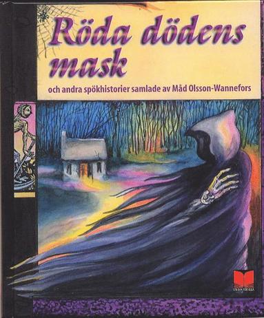 Röda dödens mask och andra spökhistorier (Hardcover)