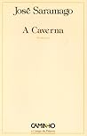 A Caverna by José Saramago
