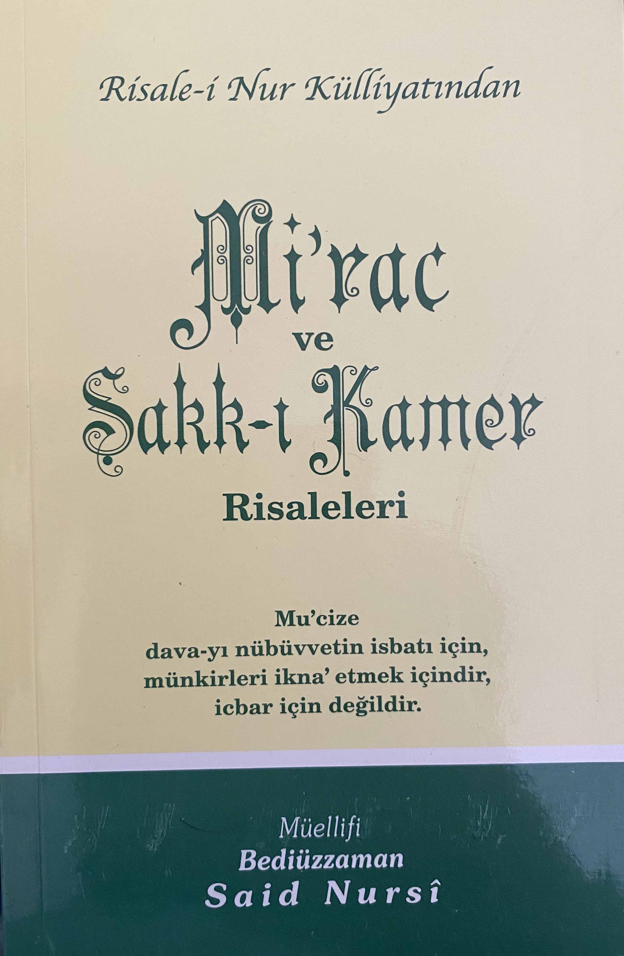 Mi'rac ve Şakk-ı Kamer Risaleleri