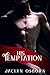 His Temptation (Unexpected ...
