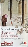 JOACHIM A DES ENNUIS: UNE HISTOIRE DU PETIT NICOLAS (INACTIF- FOLIO JUNIOR 1)