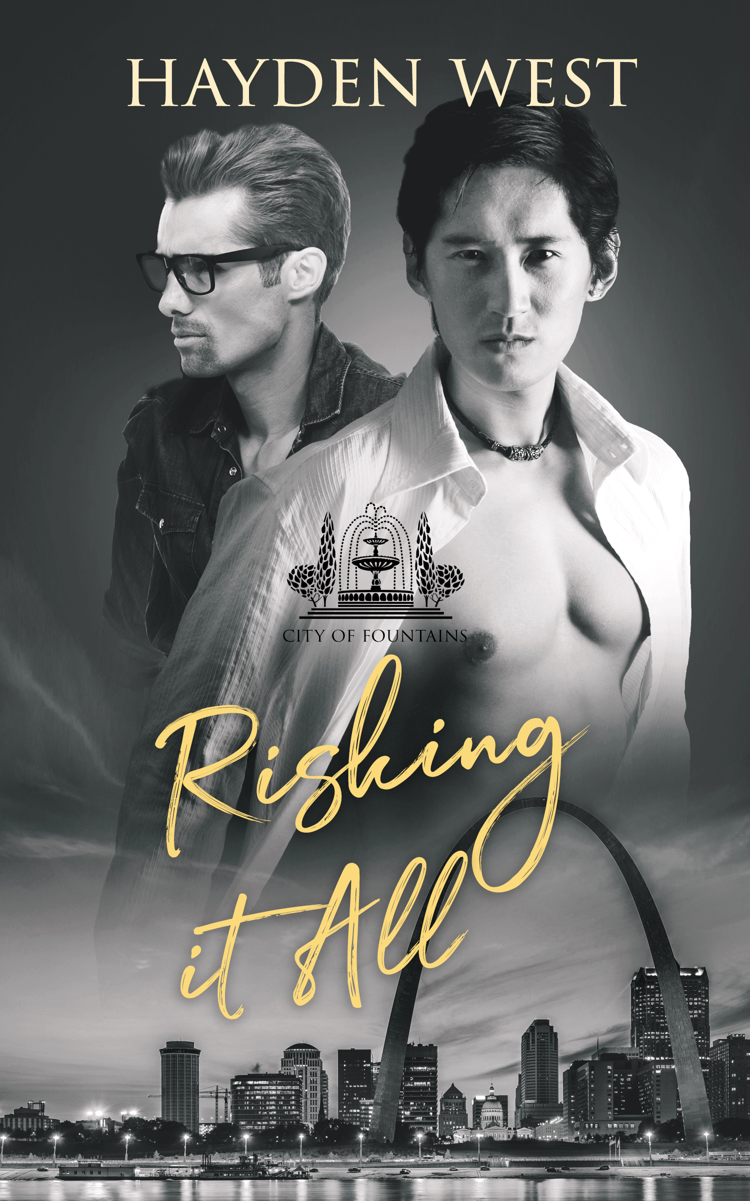 Risking It All (City of Fountains, #1)