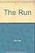 The Run
