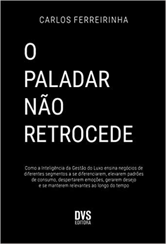 "O Paladar Não Retrocede" (Kindle Edition)