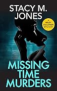 Missing Time Murders